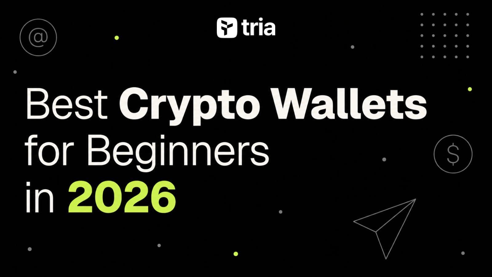 Les meilleurs portefeuilles crypto pour débutants en 2026