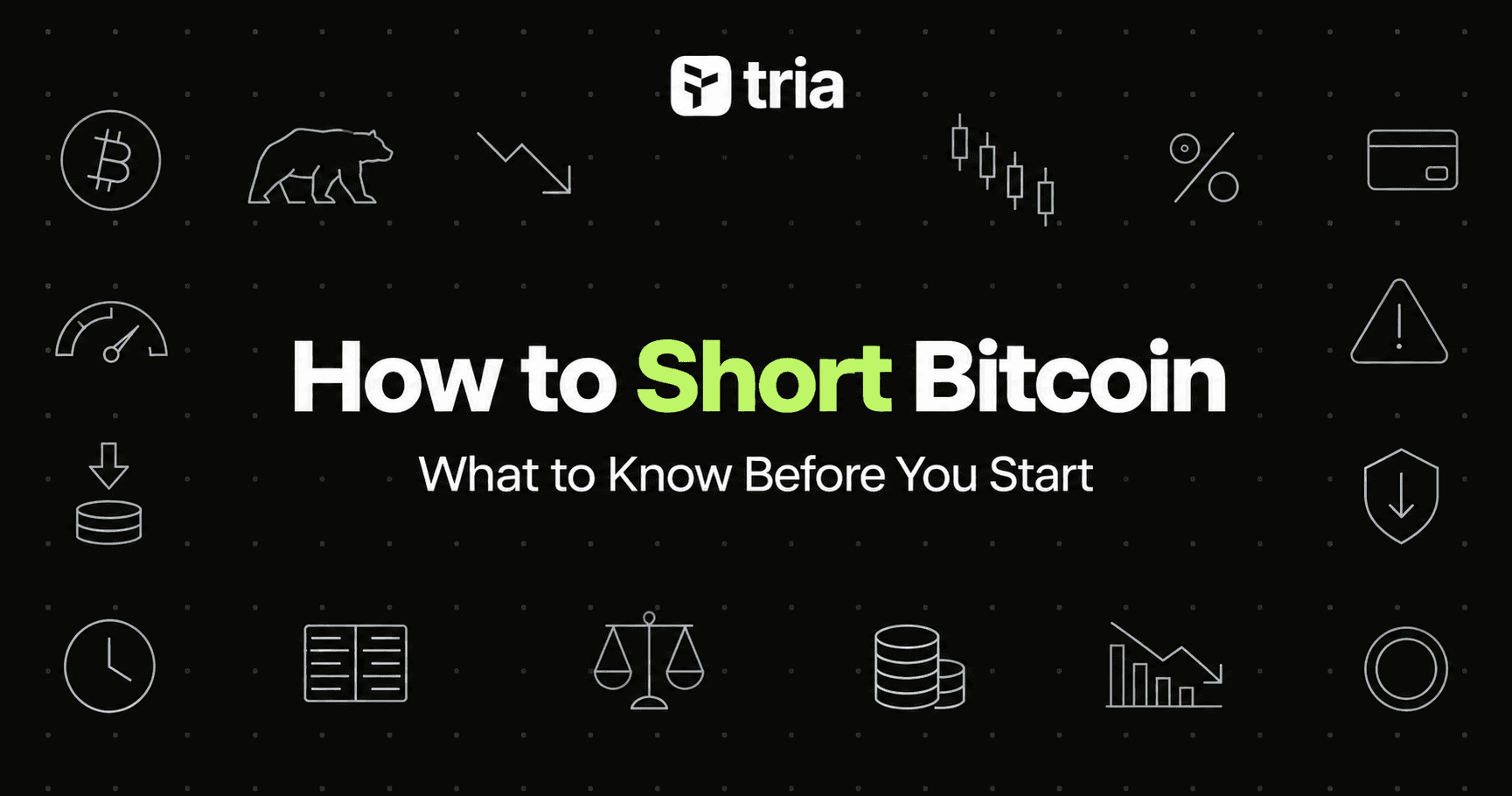 How to Short Bitcoin: What to Know Before You Start