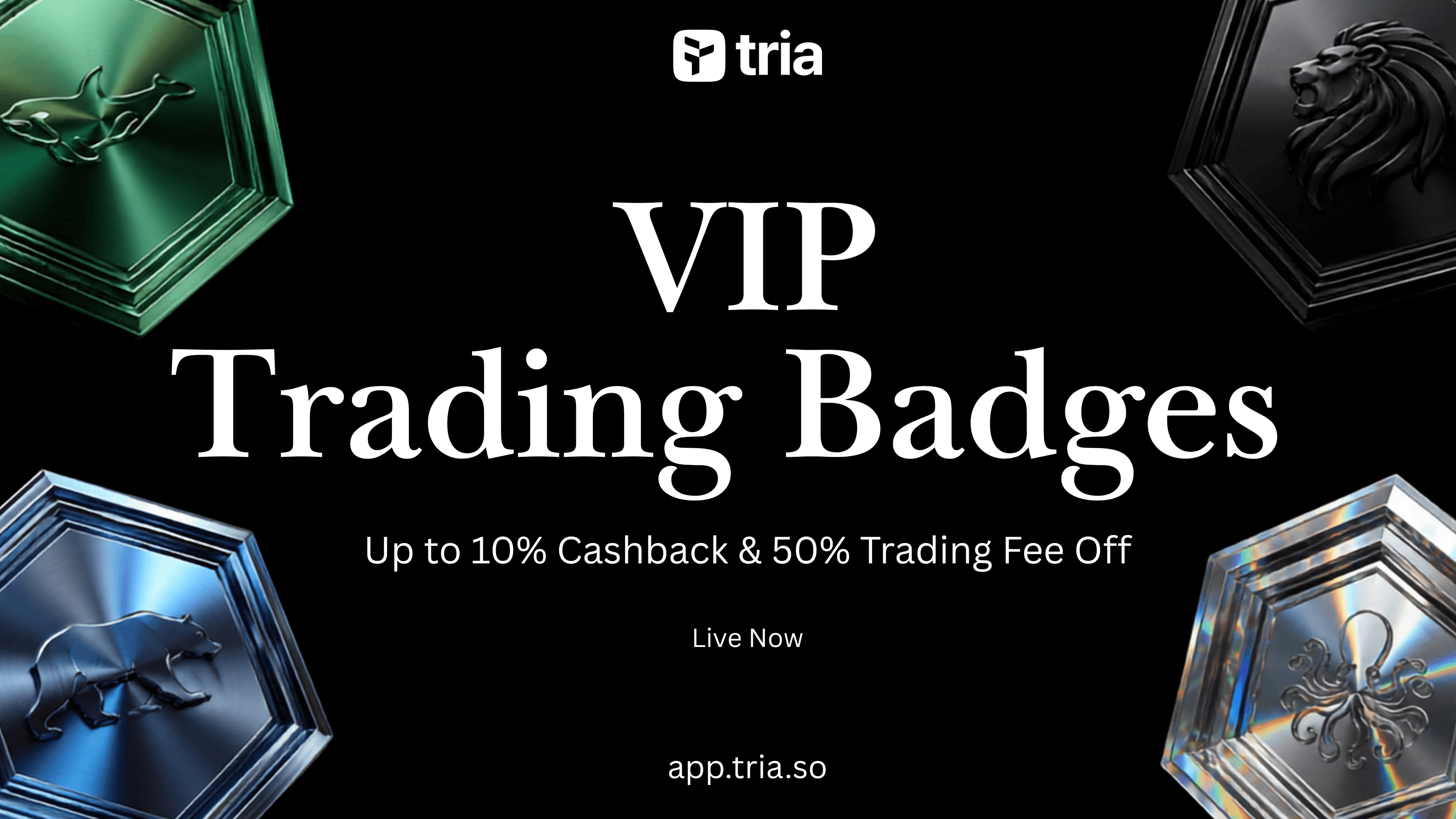 VIP Trading Badges Are Here: Up to 50% Off Fees and 10% Cashback